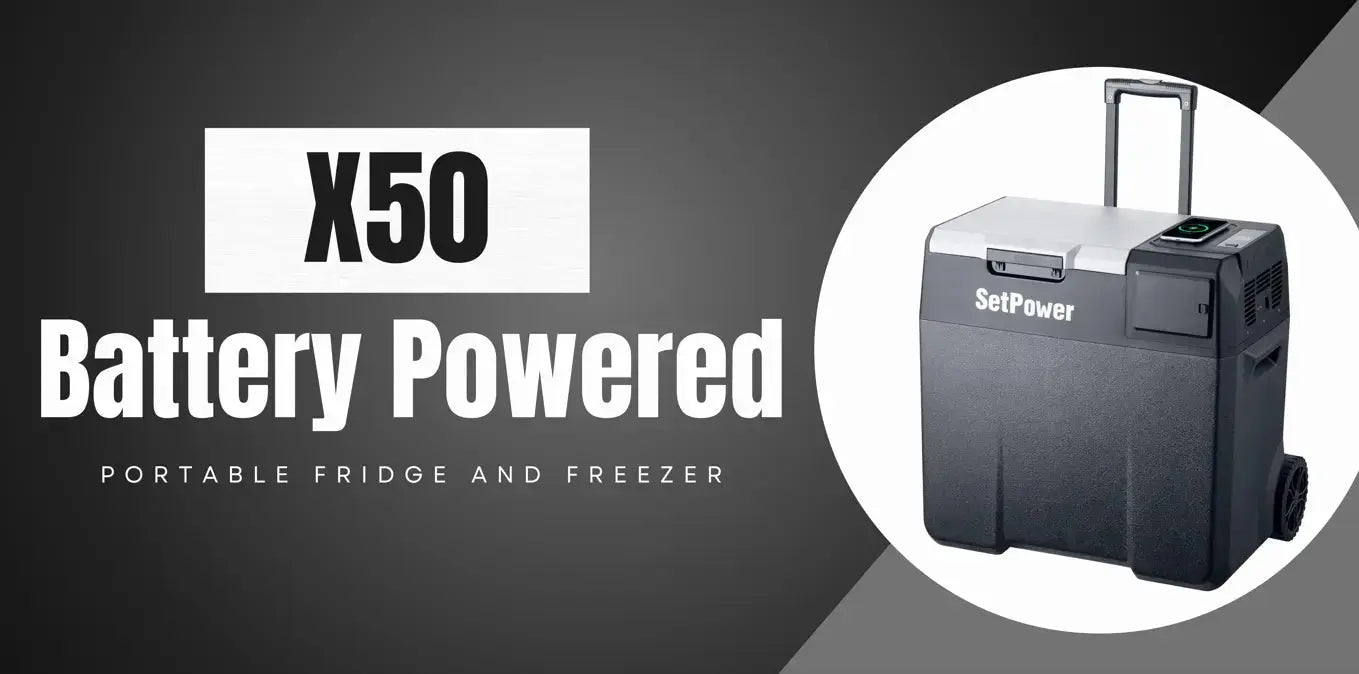 Details on our New X50 - The First Battery Powered Fridge Setpower 12Volt Refrigerator