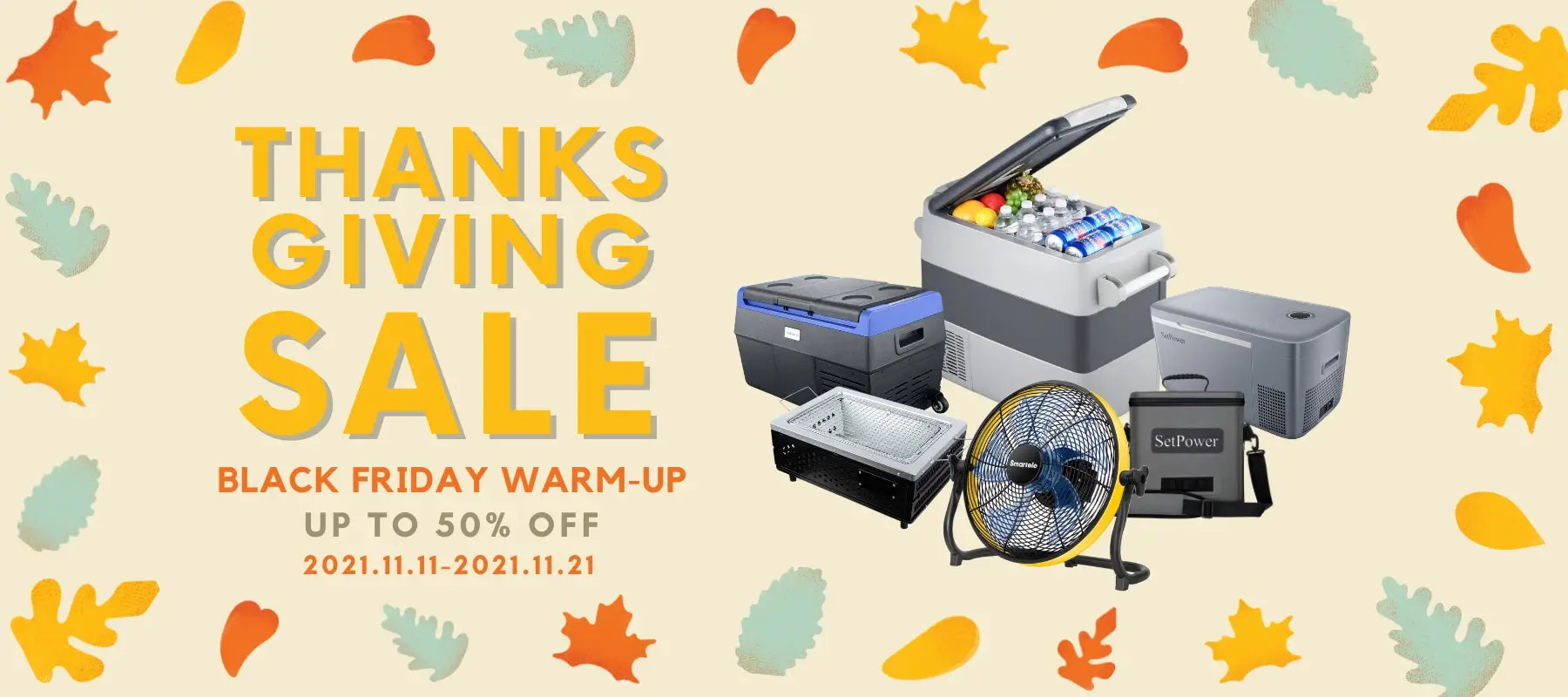 Thanksgiving & Black Friday Warm Up Sale